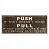 Černá antik nástěnná kovová cedule Push Pull - 50*1*20 cm
