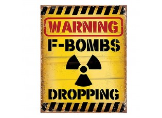 Žlutá nástěnná cedule Warning Bombs Dropping - 20*1*25 cm