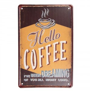 Hnědá nástěnná kovová cedule Hello Coffee - 20*1*30 cm