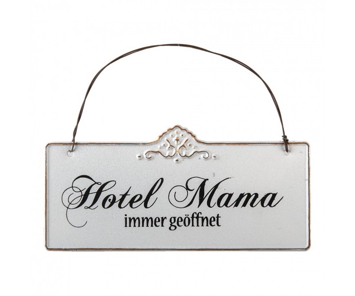 Plechová nástěnná cedule Mama Hotel - 21*15 cm