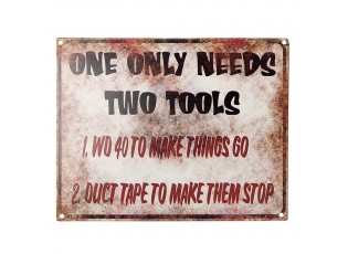 Antik nástěnná kovová cedule One Only Needs Two Tools - 25*1*20 cm