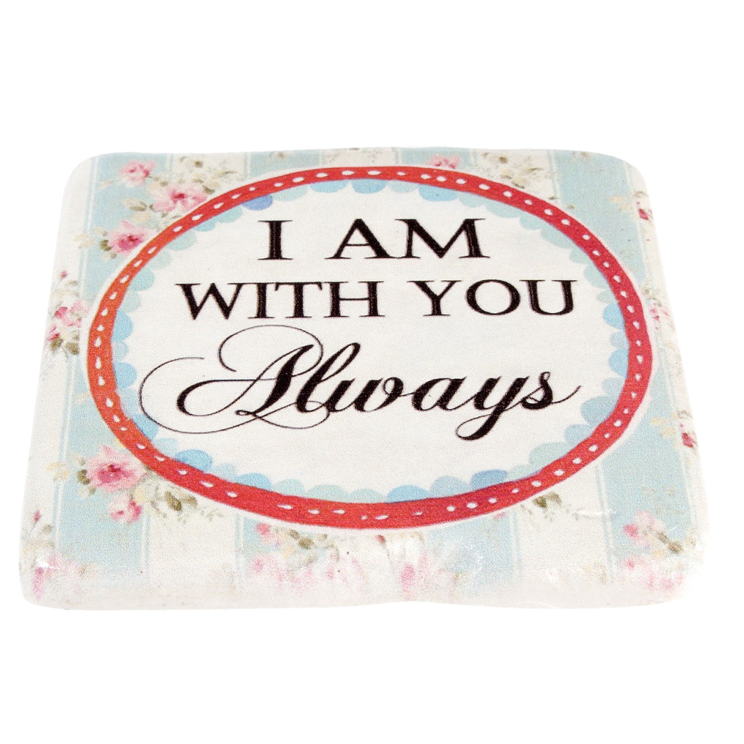 Keramický podtácek s růžemi a nápisem Always - 9*1*9 cm