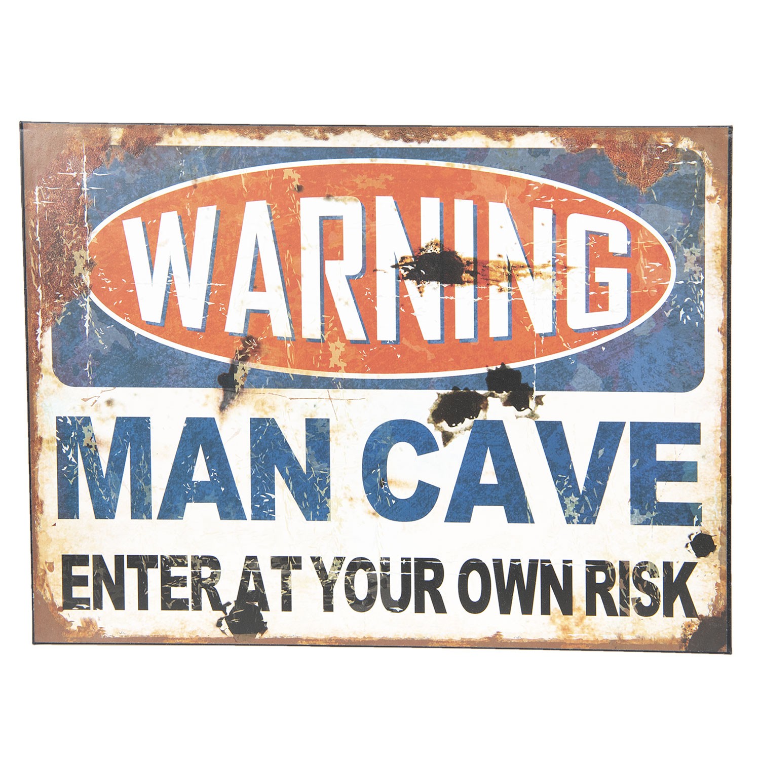 Nástěnná kovová cedule Warning Man Cave - 30*40 cm Clayre & Eef