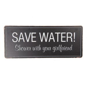 Černá středně velká cedule SAVE WATER...