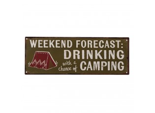 Nástěnná kovová cedule Drinking & Camping - 36*13 cm